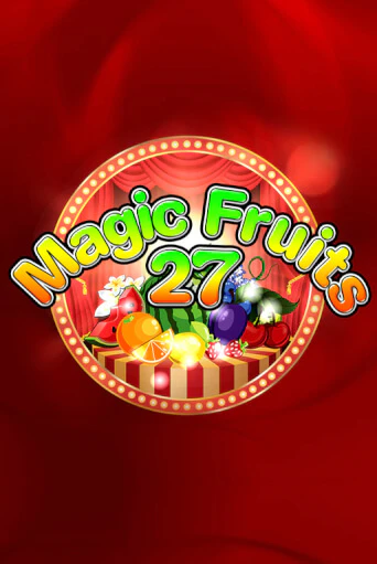 Демо игра Magic Fruits 27 без регистрации | Champion Slots BY 