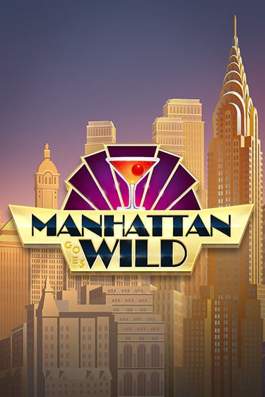 Демо игра Manhattan Goes Wild без регистрации | Champion Slots BY 