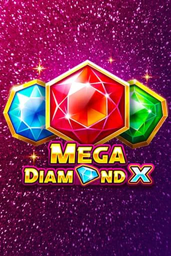 Демо игра Mega Diamond X без регистрации | Champion Slots BY 