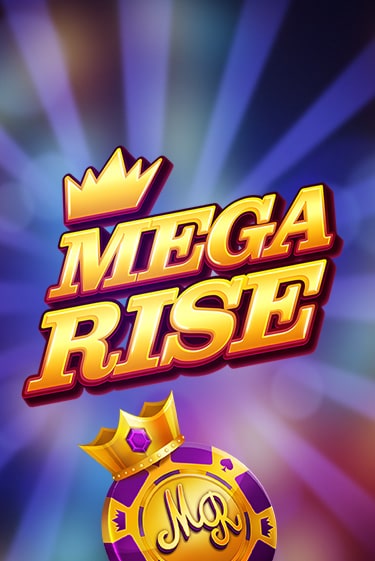 Демо игра Mega Rise без регистрации | Champion Slots BY 