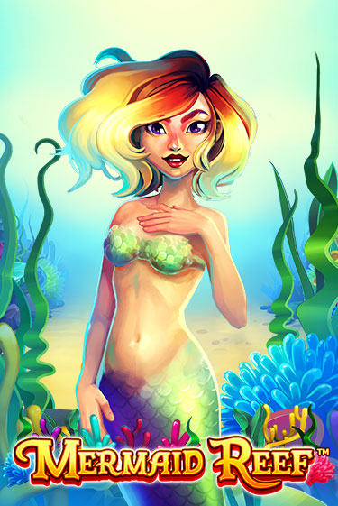 Демо игра Mermaid Reef без регистрации | Champion Slots BY 