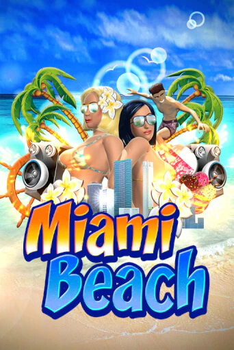 Демо игра Miami Beach без регистрации | Champion Slots BY 