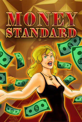 Демо игра Money Standard без регистрации | Champion Slots BY 