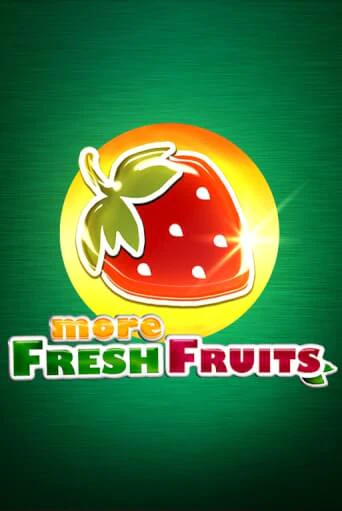 Демо игра More Fresh Fruits без регистрации | Champion Slots BY 