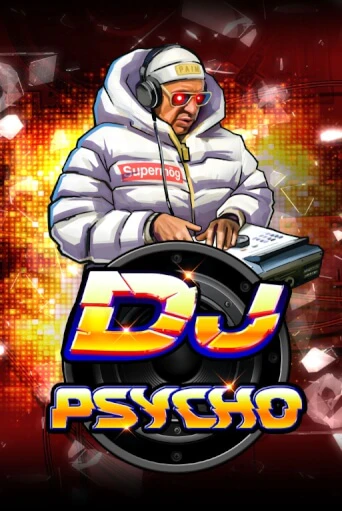 Демо игра DJ Psycho без регистрации | Champion Slots BY 