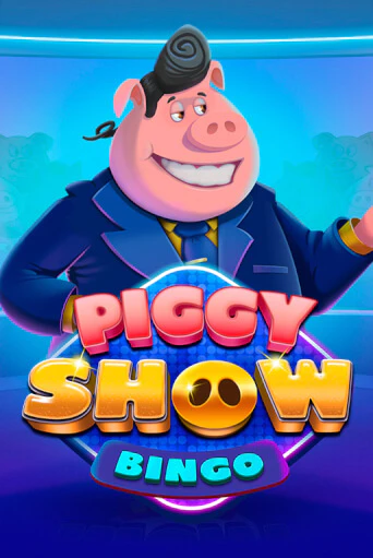 Демо игра Piggy Show Bingo без регистрации | Champion Slots BY 