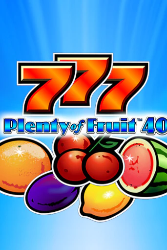 Демо игра Plenty of Fruit 40 без регистрации | Champion Slots BY 