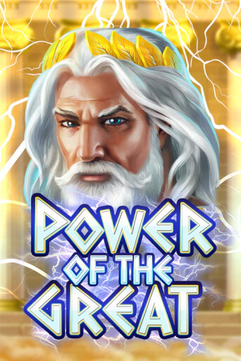 Демо игра Power Of the Great без регистрации | Champion Slots BY 