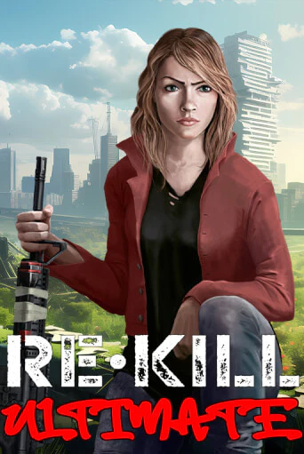 Демо игра Re-Kill Ultimate без регистрации | Champion Slots BY 