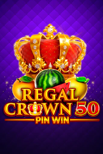 Демо игра Regal Crown 50 без регистрации | Champion Slots BY 