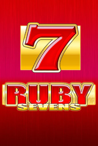 Демо игра Ruby Sevens без регистрации | Champion Slots BY 
