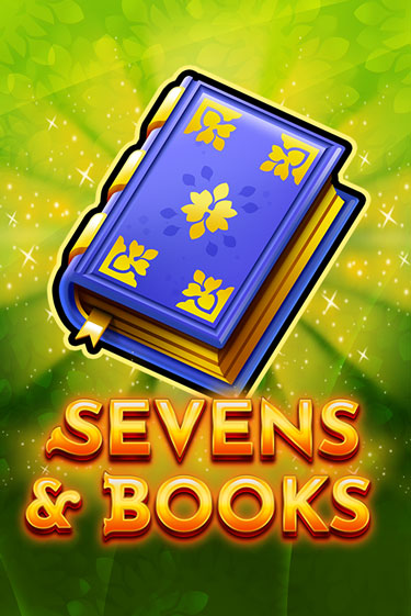 Демо игра Sevens & Books без регистрации | Champion Slots BY 