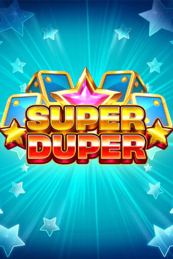 Демо игра Super Duper без регистрации | Champion Slots BY 