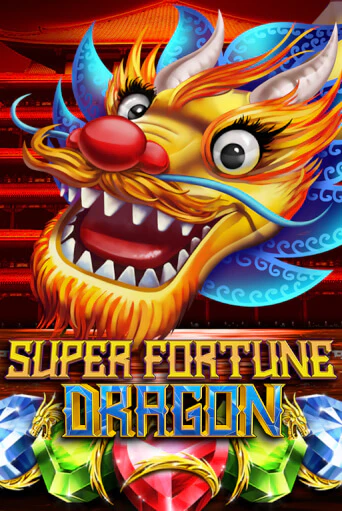 Демо игра Super Fortune Dragon без регистрации | Champion Slots BY 