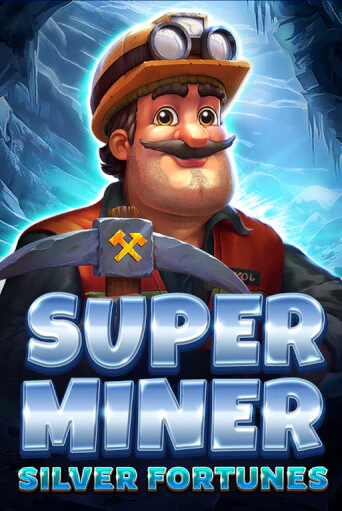 Демо игра Super Miner - Silver Fortunes без регистрации | Champion Slots BY 