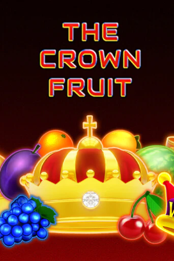 Демо игра The Crown Fruit без регистрации | Champion Slots BY 