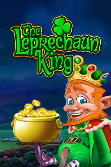 Демо игра The Leprechaun King без регистрации | Champion Slots BY 