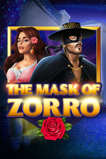 Демо игра The Mask of Zorro без регистрации | Champion Slots BY 