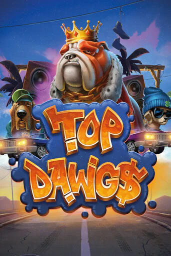 Демо игра Top Dawg$ без регистрации | Champion Slots BY 