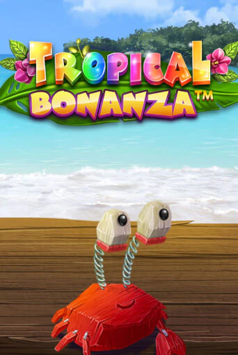 Демо игра Tropical Bonanza™ без регистрации | Champion Slots BY 