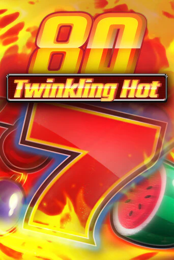 Демо игра Twinkling Hot 80 без регистрации | Champion Slots BY 