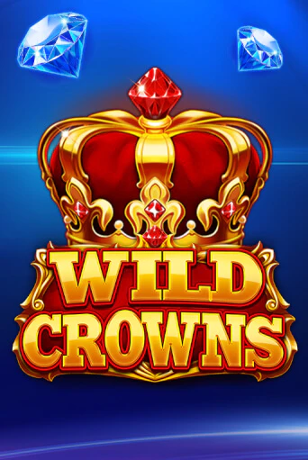 Демо игра Wild Crowns без регистрации | Champion Slots BY 