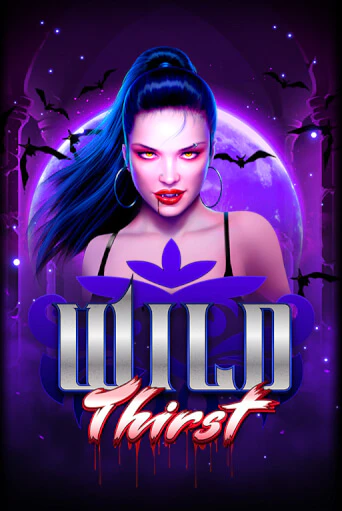 Демо игра Wild Thirst без регистрации | Champion Slots BY 
