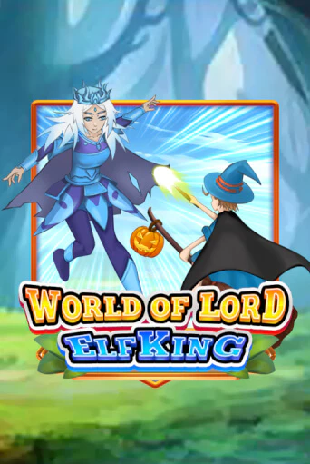 Демо игра World Of Lord Elf King без регистрации | Champion Slots BY 