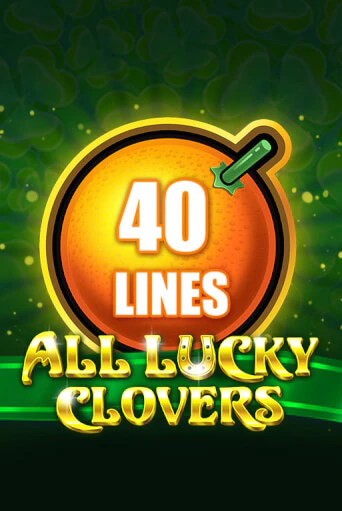 Демо игра All Lucky Clovers 40 без регистрации | Champion Slots BY 