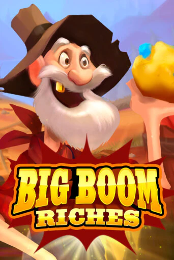 Демо игра Big Boom Riches без регистрации | Champion Slots BY 