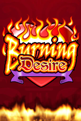 Демо игра Burning Desire без регистрации | Champion Slots BY 