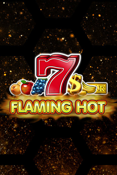 Демо игра Flaming Hot без регистрации | Champion Slots BY 