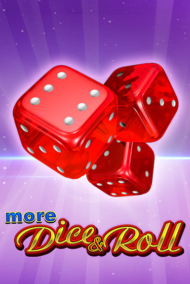 Демо игра More Dice & Roll без регистрации | Champion Slots BY 
