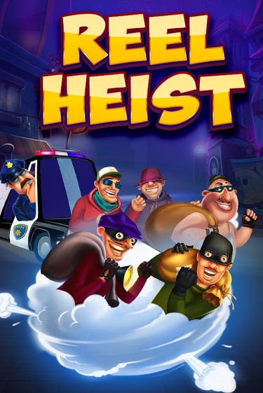 Демо игра Reel Heist без регистрации | Champion Slots BY 