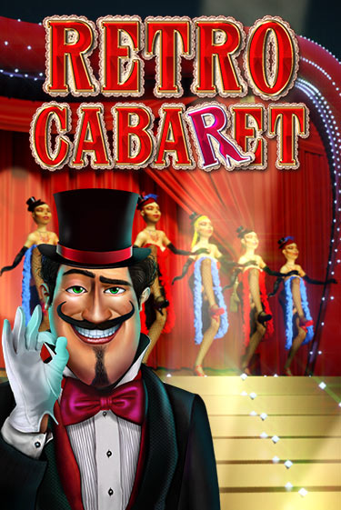 Демо игра Retro Cabaret без регистрации | Champion Slots BY 